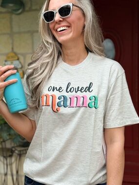 NEW One Loved Mama Graphic Tee - Multi Lettering on Heather Cream T-Shirt Gift